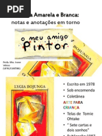 Infância Amarela e Branca