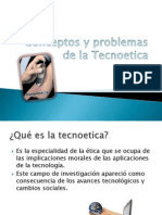 Conceptos y Problemas de La Tecnoetica