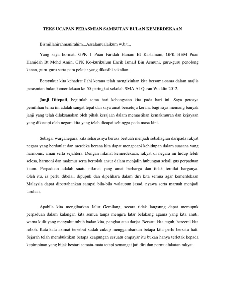 Teks Ucapan Perasmian Sambutan Bulan Kemerdekaan