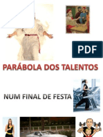 0 Parabola Dos Talentos