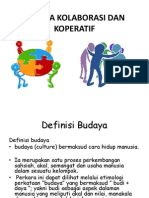 Budaya Kolaborasi Dan Koperatif