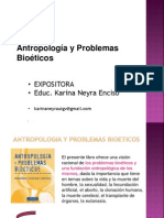 Antropologia y Problemas Bioeticos.