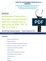 Instrumentos Financieros y Derivados, Reconocimiento y Medicion Contable Bajo La Aplicacion de IFRS NIC 32 NIC 39 y NIIF 7