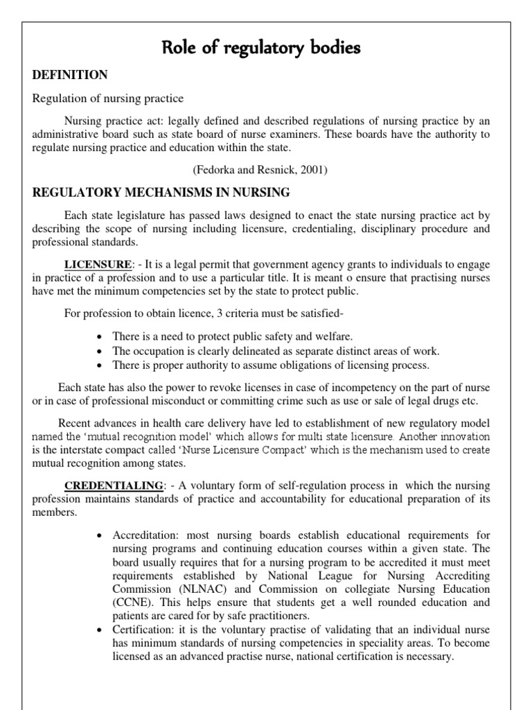 Role of regulatory bodies Regulation of nursing practice