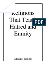 Religions That Teach Hatred and Enmity