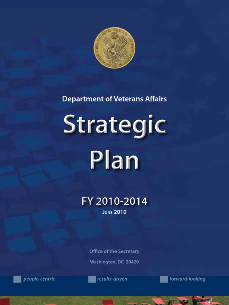 VA 2010 2014 Strategic Plan Veterans Health Administration Veteran