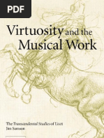 Virtuosity and The Musical Work - The Transcendental Studies of Liszt