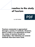 Approaches in The Study of Tourism