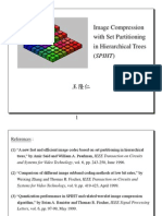 Image Compression With Set Partitioning in Hierarchical Trees (Spiht)