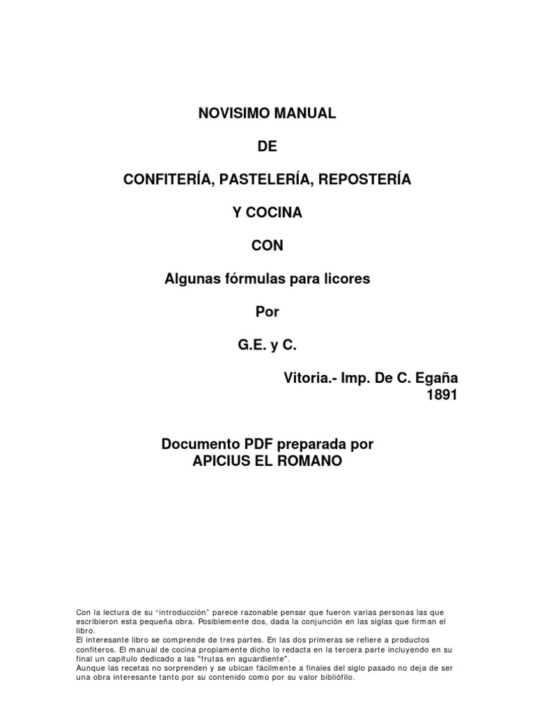 Novisimo Manual De Confiteria Pasteleria Reposteria Y Cocina Por 11 Alimentos Cocina Comidas Y Vino