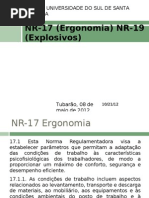NR-17 (Ergonomia) NR-19 (Explosivos)