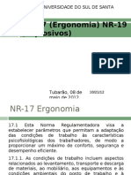 NR-17 (Ergonomia) NR-19 (Explosivos)