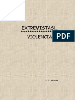 Extremistas. Violencia