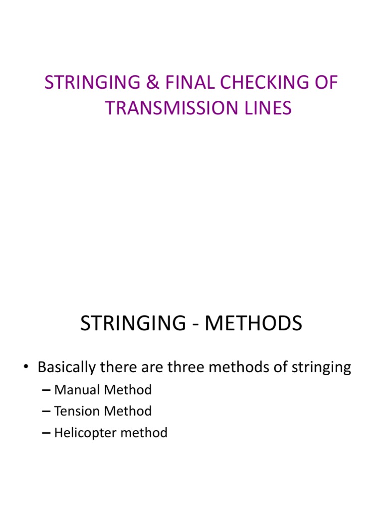 Ppt for Stringing Training | Electrical Conductor