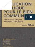 Fédération canadienne des étudiantes et des étudiants (FCÉÉ) - L'éducation publique pour le bien commun - Une vision nationale pour l'éducation postsecondaire - octobre 2012