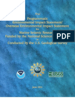 Programmatic Environmental Impact Statement/ Overseas Environmental Impact Statement For Marine Seismic Research Funded by The National Science Foundation or Conducted by The U.S. Geological Survey