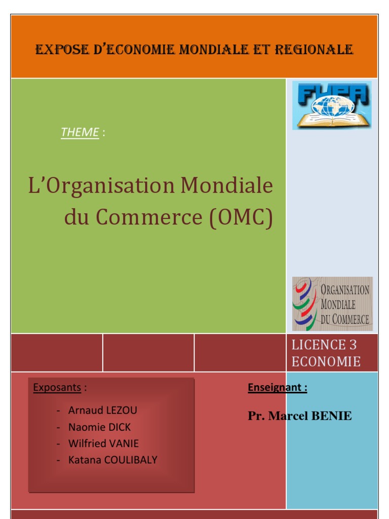 L'OMC Expose(1)  Organisation mondiale du commerce  Accord général