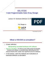 EEL 5722C Field-Programmable Gate Array Design: Lecture 19: Hardware-Software Co-Simulation