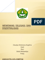 Wewenang, Delegasi, Dam Disentralisasi