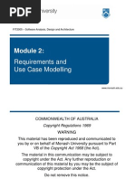 Requirements and Use Case Modelling: FIT2005 - Software Analysis, Design and Architecture