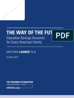 Matthew Ladner 2012 - The Way of The Future, Education Savings Accounts For Every American Family