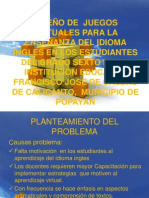 Diapositivas 2 Proyecto Juegos Virtuales 11-2011