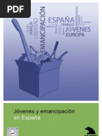 Jóvenes y emancipación en España (Estudio Completo)