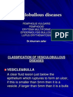 Vesiculobullous Diseases