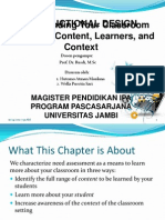 Understanding Your Classroom Chapter 3. Content, Learners, and Context Instructional Design