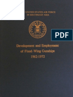 Development &amp; Employment of Fixed-Wing Gunships 1962-1972