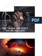 Ten Things God Won'T Ask On That Day: Ten Things God Won'T Ask On That Day: Ask On That Day: Ask On That Day