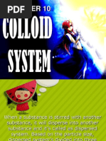 Colloid System