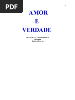 Chico Xavier - Livro 412 - Ano 1999 - Amor e Verdade