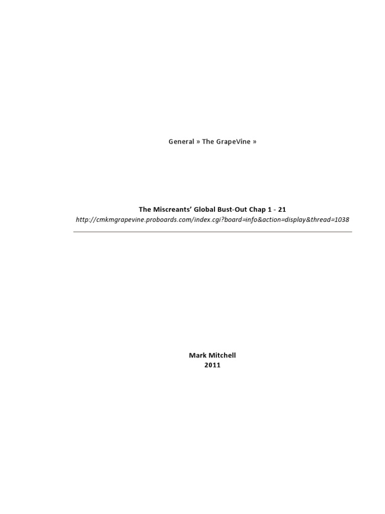 Mark Mitchell The Miscreants' Global BustOut (Chapter 121) (2011