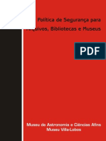 Politica de Seguranca para Arquivos, Bibliotecas e Museus