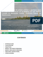 Avance Del Estudio de Peligro Sísmico y Geológico Para Trazo Del Gasoducto de La Terminal de Gas Natural Licuado de Manzanillo Colima
