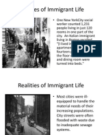 Realities of Immigrant Life
