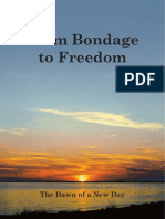From Bondage to Freedom