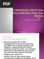Download DSS Pemilihan Produk Menggunakan by Rusmala Oddang SN111189443 doc pdf