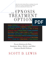 The Hypnosis Treatment Option: Proven Solutions For Pain, Insomnia, Stress, Obesity, and Other Common Health Problems