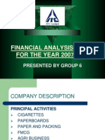 Financial Analysis of Itc FOR THE YEAR 2007-2008: Presented by Group 6
