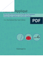How To Appliqué: Step-by-Step Instructions For Needle-Turn Appliqué, Freezer-Paper Appliqué, and Fusible Appliqué