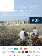 How Europe Helps Sustain Illegal Israeli Settlements: Trading Away Peace