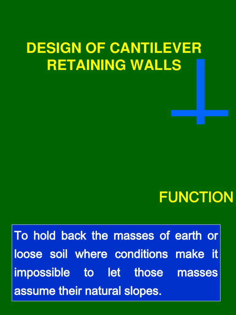Cantilever Retaining Wall Design Guide | PDF | Soil | Building Engineering