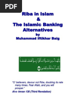 Riba in Islam & The Islamic Banking Alternatives: by Muhammad Iftikhar Baig