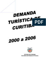 Pesquisa Demanda Curitiba 2000 2006