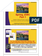 Spring JDBC Spring JDBC: For Live Spring & Hibernate Training, See THTT// LT