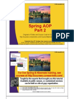 Spring AOP Spring AOP: For Live Spring & Hibernate Training, See THTT// LT