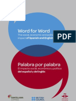 Word For Word - The Social, Economic and Political Impact of Spanish and English