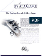 The Sprott Double-Barreled Silver Issue